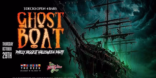 GHOST BOAT  PHILLY\u2019S BIGGEST HALLOWEEN PARTY | MOSHULU