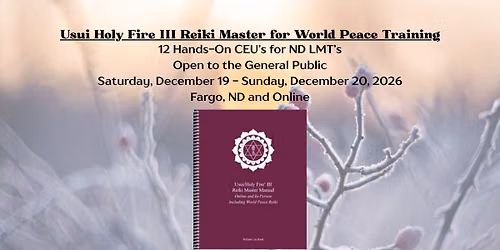 Usui Holy Fire III Reiki Master for World Peace Training
