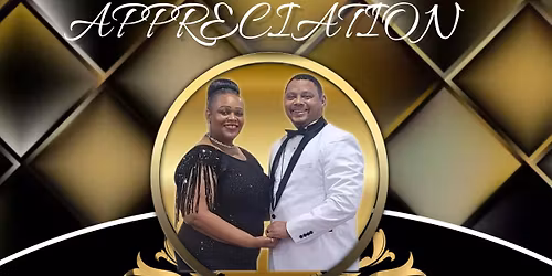 Pastor & First Lady's 1st Appreciation 