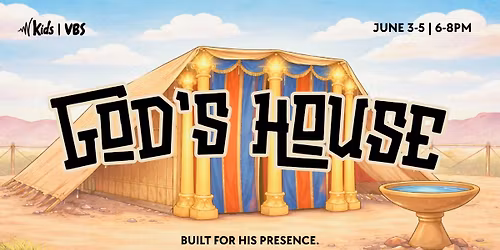 VBS God's House