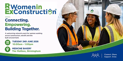 REX Women in Construction | Networking & Confidence Workshop | Birmingham