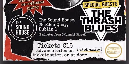 The Inflatable Dolls With Support from The Thrash Blues in The Sound House, Eden Quay