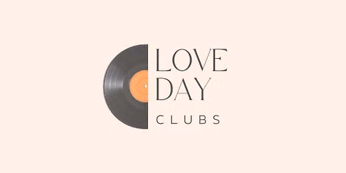 Love Day Clubs