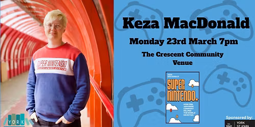 Super Nintendo: Why Do We Game with Keza MacDonald