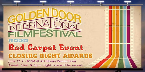 CLOSING NIGHT AWARDS CEREMONY
