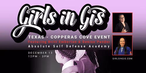 Girls in Gis Texas - Copperas Cove Event