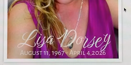 Celebration of Life for Lisa Knapp Dorsey