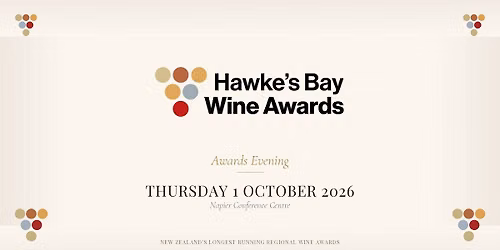 Hawke's Bay Wine Awards \u2013 Awards Evening 2026