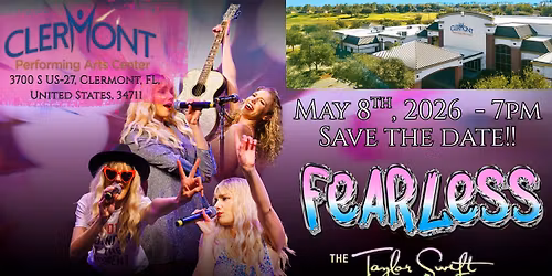 Fearless - The Taylor Swift Experience coming to Clermont, Fla. PAC