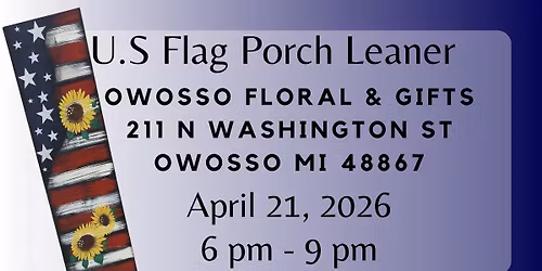 U.S Flag Porch Leaner Workshop