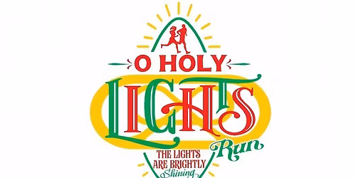 O Holy Lights Run at the Freedom Factory
