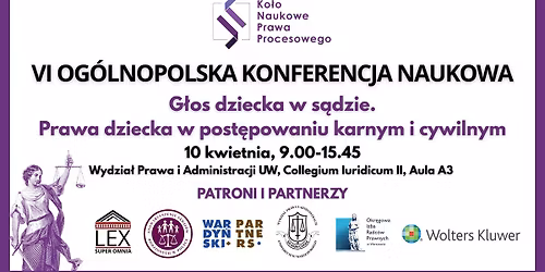 VI OKN G\u0142os dziecka w s\u0105dzie. Prawa dziecka w post\u0119powaniu karnym i cywilnym