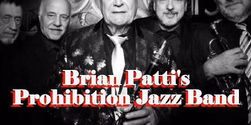 Brian Patti\u2019s Prohibition Dance Band @ Bourbon 'N Brass Speakeasy