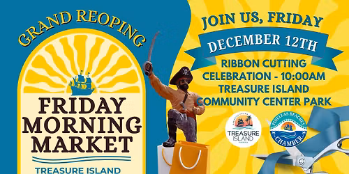 Friday Morning Market Grand Reopening Ribbon Cutting Celebration