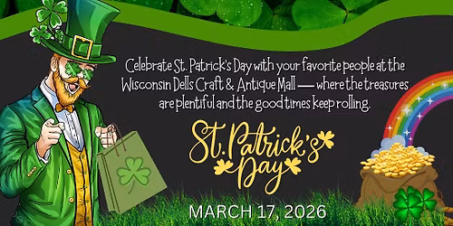 Shamrocks, Shenanigans, & Shopping at the Wisconsin Dells Craft Mall Property