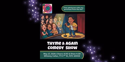 Thyme & Again Comedy Show