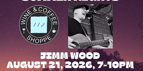 Summer Nights- Jimm Wood Live