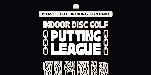 Phase Three Disc Golf Putting League: Warm-Up