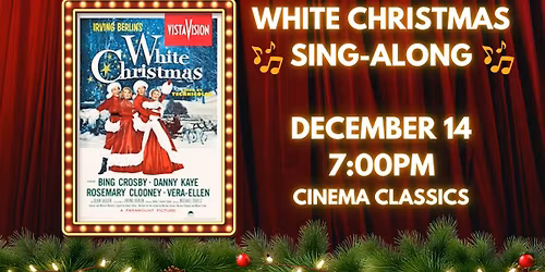 White Christmas Sing-Along at The Jackson Theatre