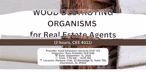Wood Destroying Organisms