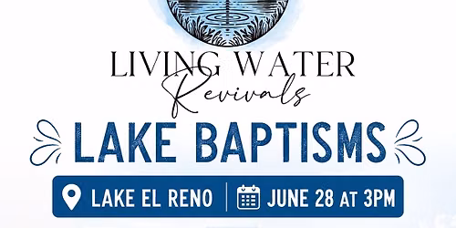 Lake El Reno Baptisms
