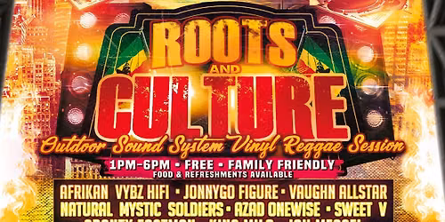 Roots & Culture - Outdoor Sound System Vinyl Reggae Session
