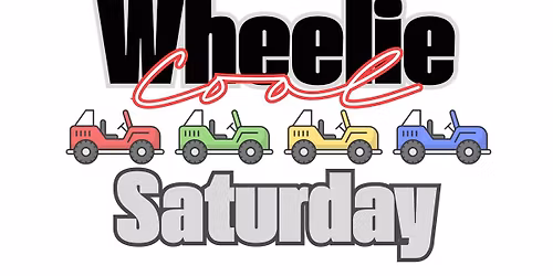 Wheelie Cool Saturday