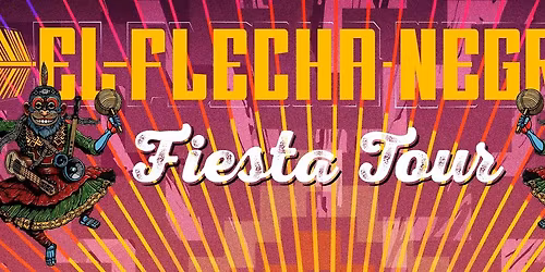 El Flecha Negra - 10 a\u00f1os Fiesta Tour - 2025 in Augsburg - Ballonfabrik