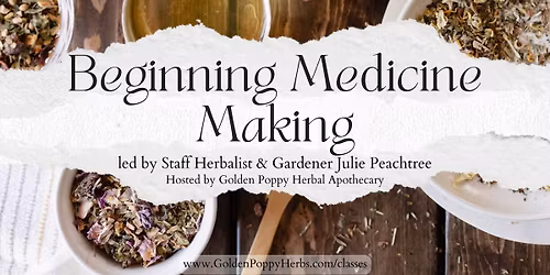 Beginning Medicine Making
