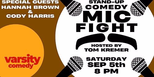 Comedy Mic Fight -- hosted by Tom Kremer