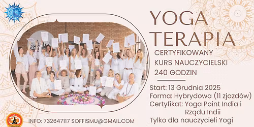 YOGA TERAPIA - KURS NAUCZYCIELSKI 240h