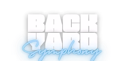 Backyard Symphony