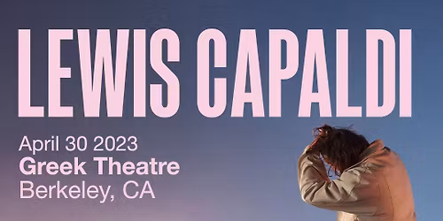 Lewis Capaldi Berkeley Tickets