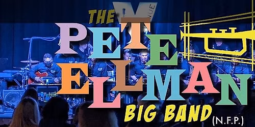 PETE ELLMAN BIG BAND SUMMER DRUM AND PERCUSSION SPECTACULAR