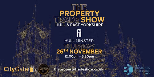 The Property Trade Show: Hull & East Yorkshire