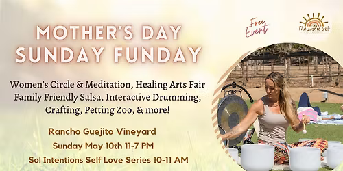 Mother's Day Sol Intentions x Sunday Funday