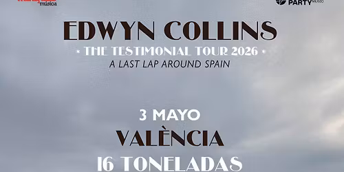 Edwyn Collins, 03\/05\/2026, Val\u00e8ncia