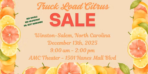 Citrus Sale - Winston-Salem, NC from 9:00 am - 2:00 pm at AMC Theaters