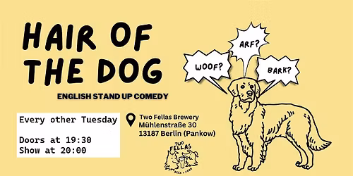 Hair of the Dog - English Stand-Up Comedy
