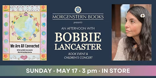 Bobbie Lancaster on "We Are All Connected" (plus a children's concert!)