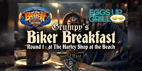 Grumpy's Biker Breakfast - Round 1