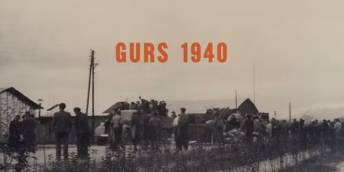 Sonderf\u00fchrung auf Franz\u00f6sisch durch "Gurs 1940"