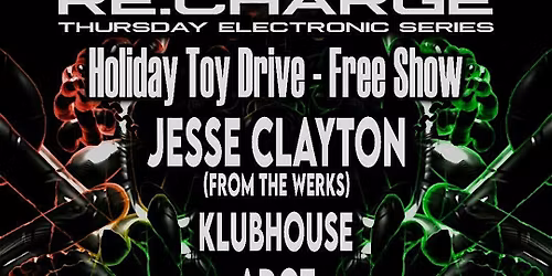 RE:CHARGE Thursday - Holiday Toy Drive