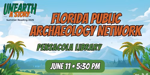 Florida Public Archaeology Network at Pensacola Library