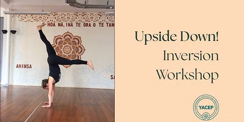 Upside Down! Inversion Workshop with Kathleen Kuehn