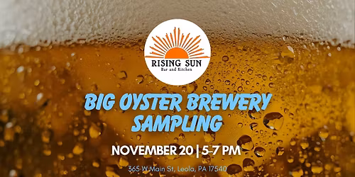 Big Oyster Brewery Sampling