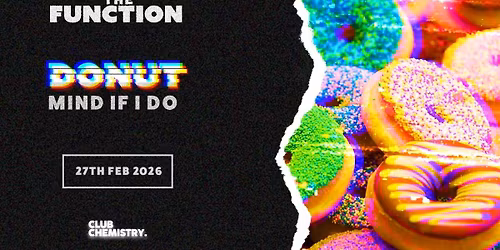 \ud83c\udf69 Donut mind if i do \ud83c\udf69 - The Function - Canterbury