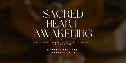 Sacred Heart Awakening - Fremantle