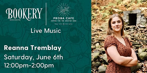 Live Music ft. Reanna Tremblay