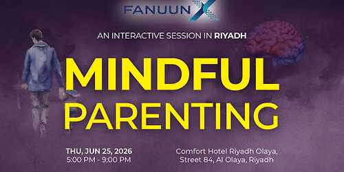An interactive session in RIYADH | MINDFUL PARENTING